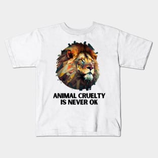 animal cruelty is never ok Kids T-Shirt